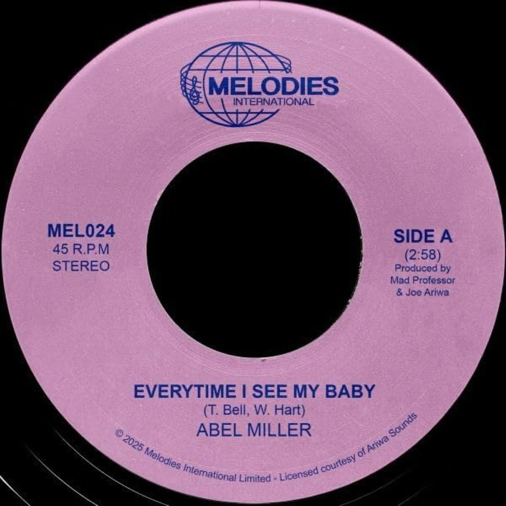 Abel Miller, Mad Professor Every Time I See My Baby 7" 2025