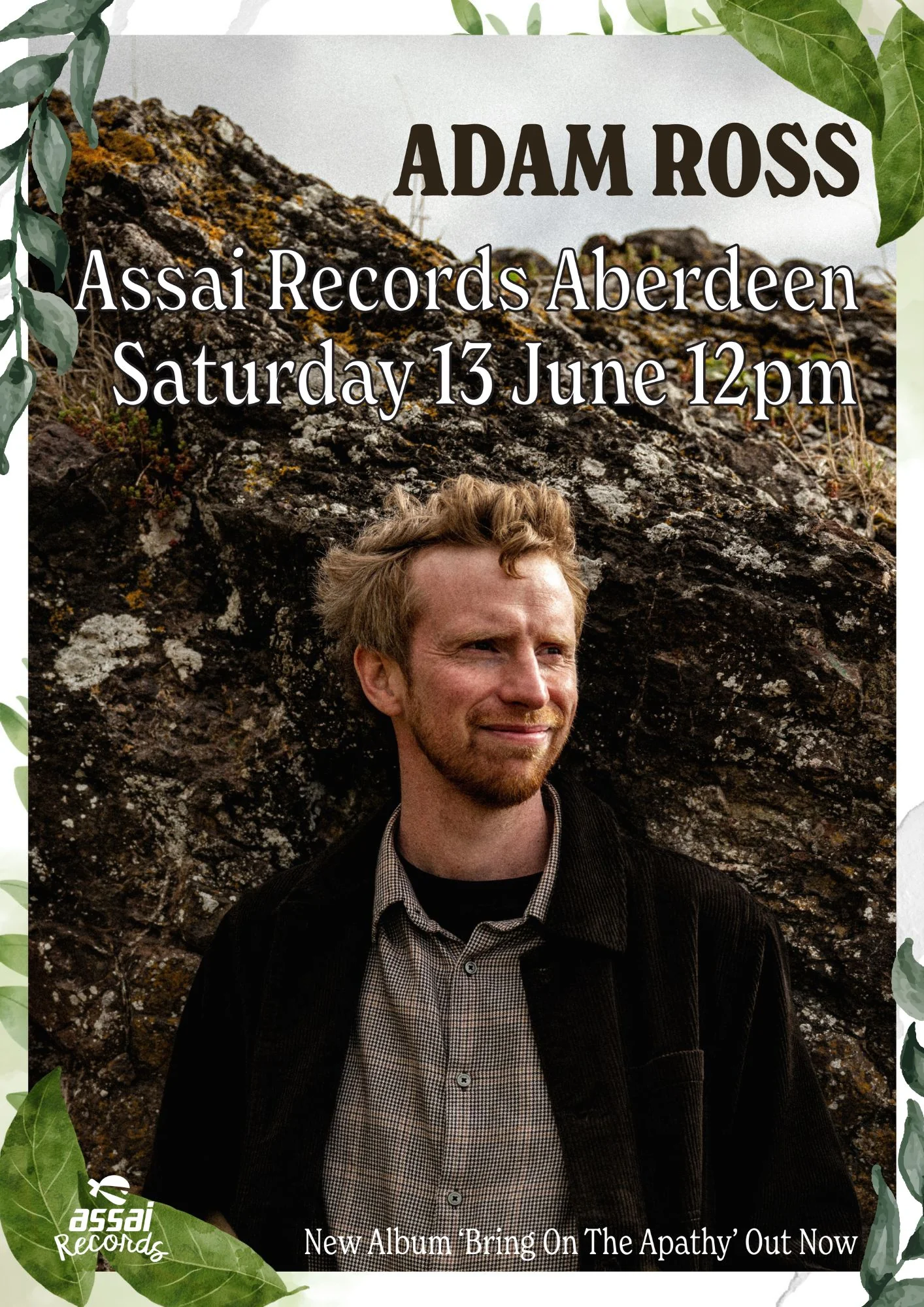 Adam Ross Bring On The Apathy Instore Performance & Signing Aberdeen Priority Entry with Pre-Order (12pm Saturday 13th June 2026)
