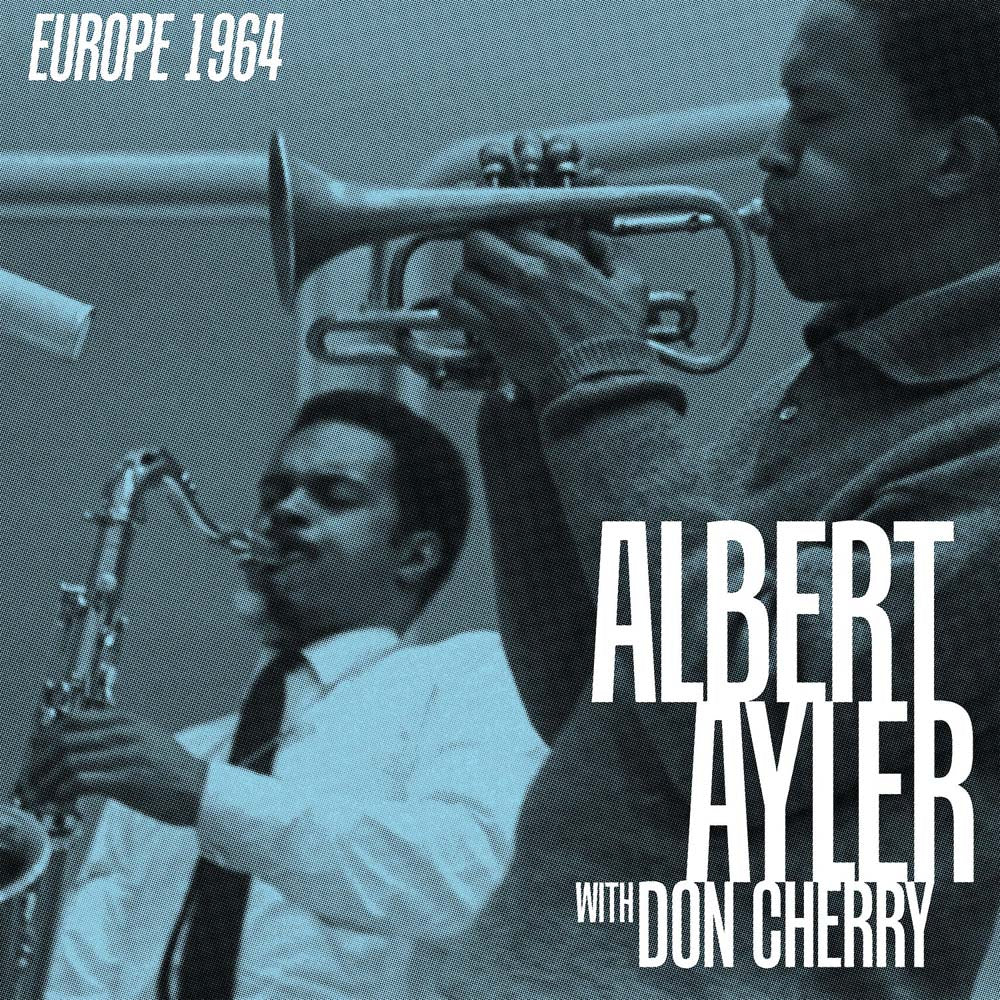 Albert Ayler & Don Cherry Europe 1964 Vinyl LP Box Set Black Friday 2025