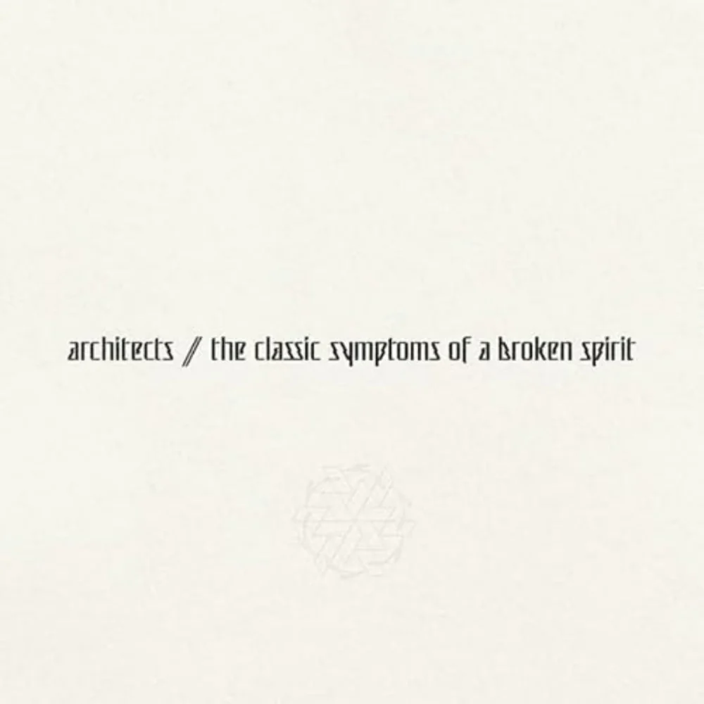 Architects Classic Symptoms Of A Broken Spirirt Vinyl LP