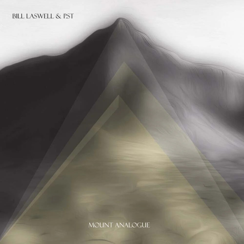 Bill Laswell + P.St Mount Analogue Vinyl LP 2026