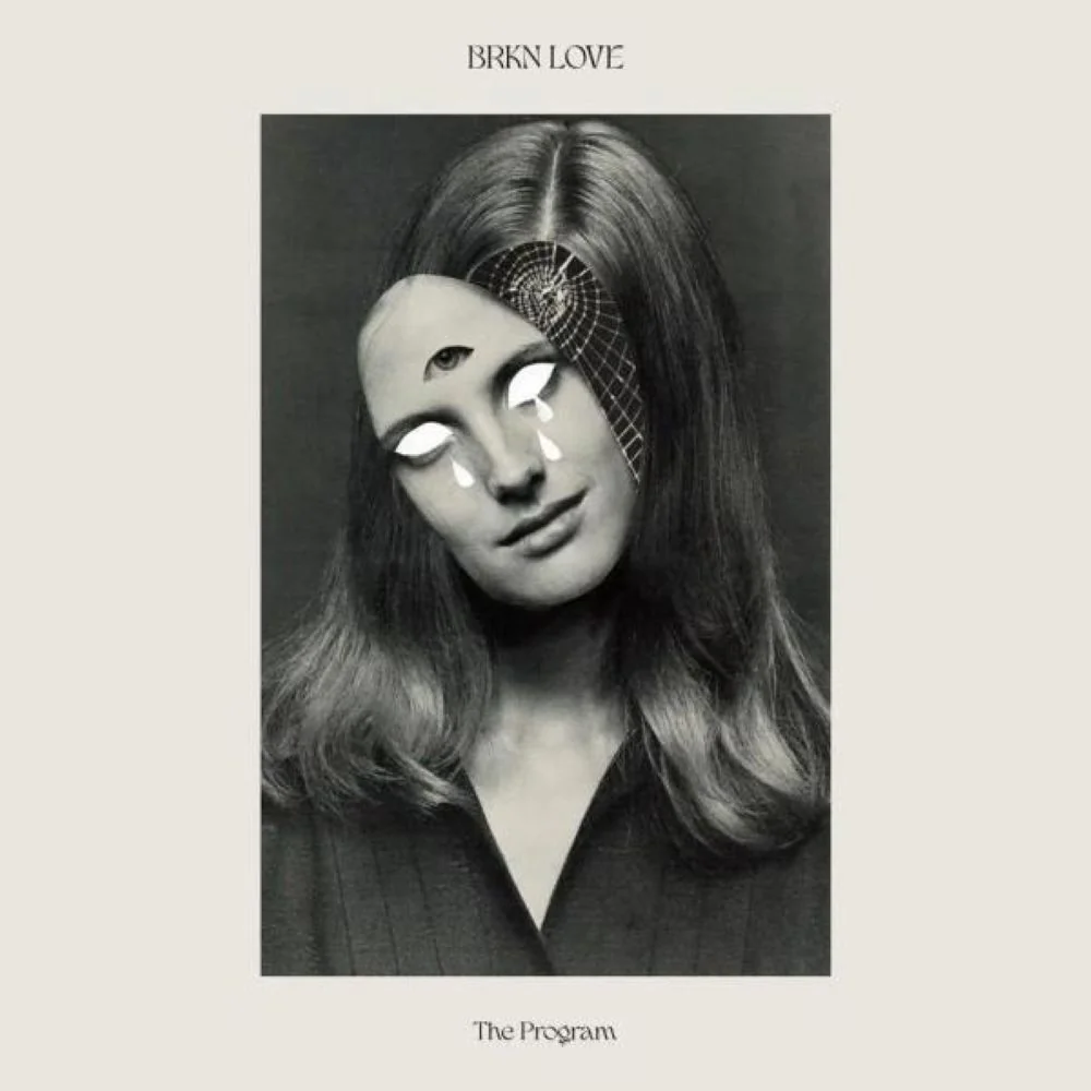BRKN LOVE The Program Vinyl LP 2025