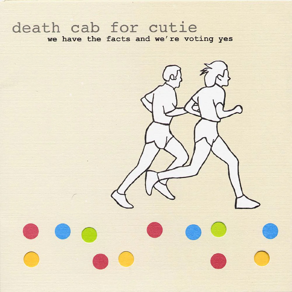 Death Cab for Cutie We Have The Facts And We're Voting Yes Vinyl LP 2025