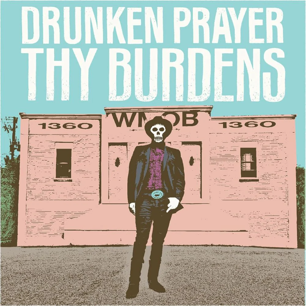 Drunken Prayer Thy Burdens Vinyl LP 2025