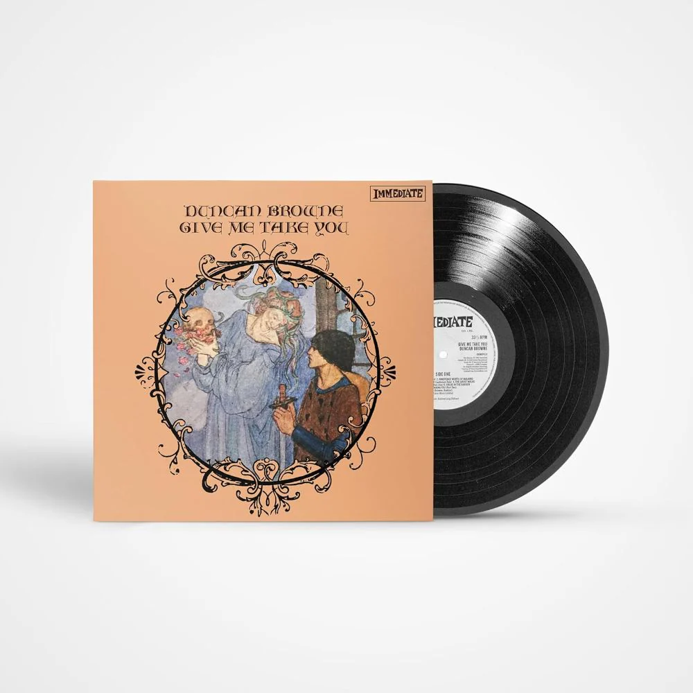 Duncan Browne Give Me Take You (Anniversary Edition) Vinyl LP 2025