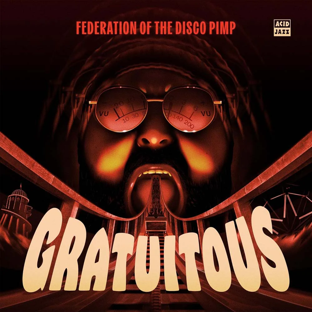Federation Of The Disco Pimp Gratuitous Vinyl LP 2025