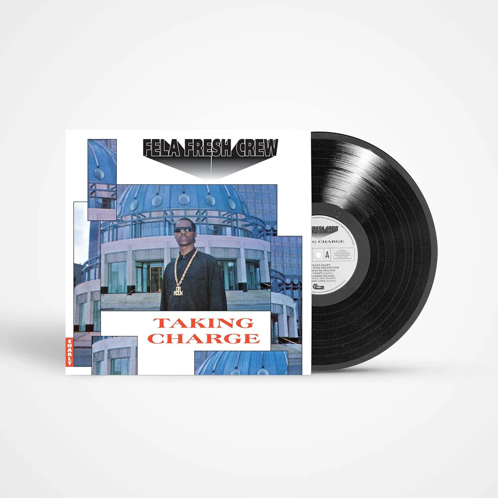 FELA FRESH CREW Taking Charge (Special Edition) LP Due Out 20/03/26