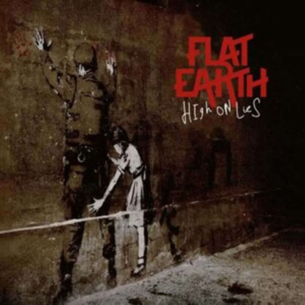 Flat Earth High On Lies Vinyl LP 2025