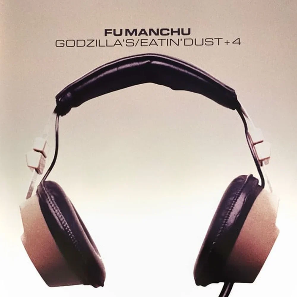 Fu Machu Godzilla's/Eatin' Dust +4 (2025 Repress) Vinyl LP 2025