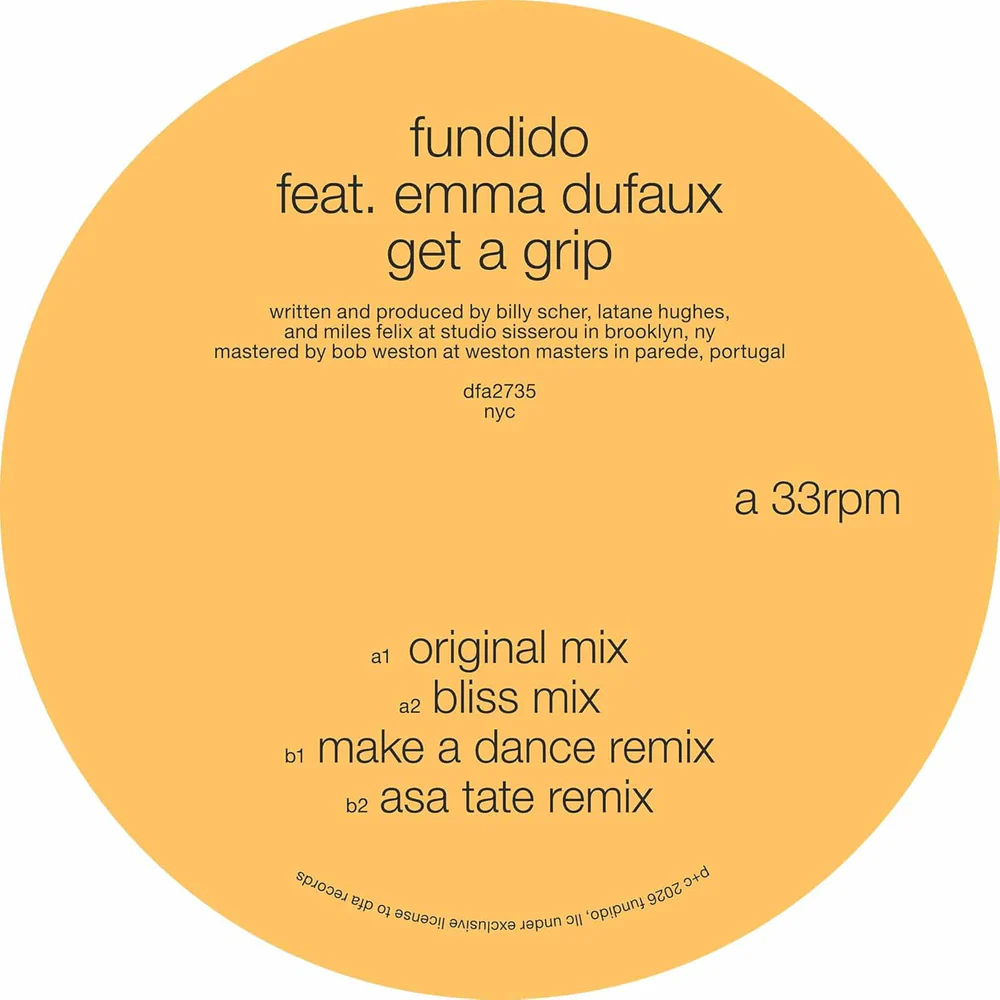 Fundido feat. Emma Dufaux Get A Grip 12"" Vinyl Single Due Out 05/06/26