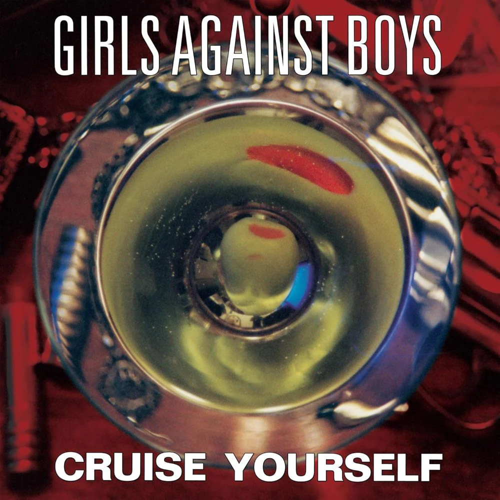 Girls Against Boys Cruise Yourself Vinyl LP Indies 2026