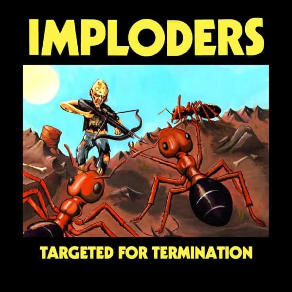 Imploders Targeted For Termination Vinyl LP 2025