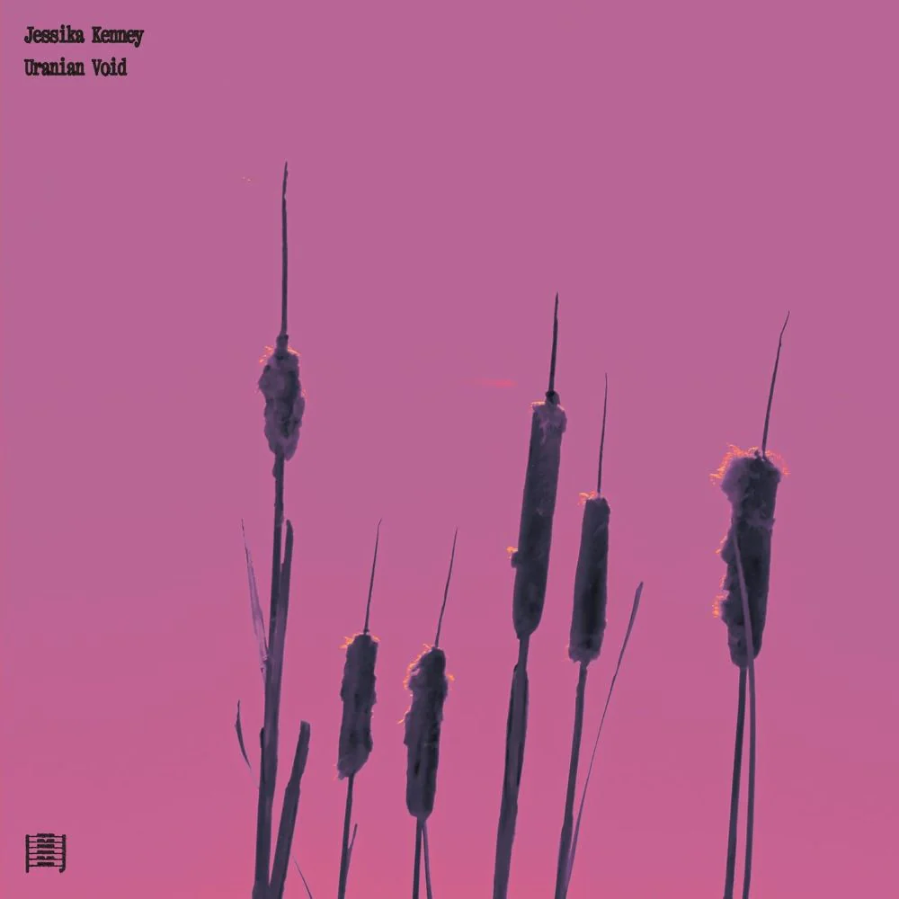 Jessika Kenney Uranian Void Vinyl LP 2025