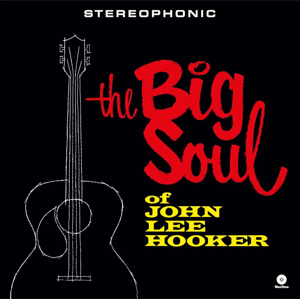 John Lee Hooker The Big Soul Of John Lee Hooker Vinyl LP 2026