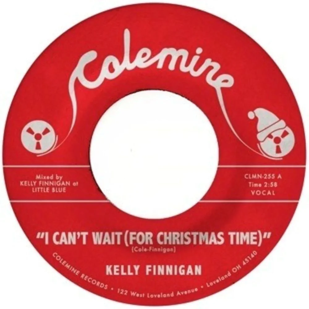 Kelly Finnigan I Can't Wait (For Christmas Time) / Snowy Night In Ohio 7" Vinyl Single 2025