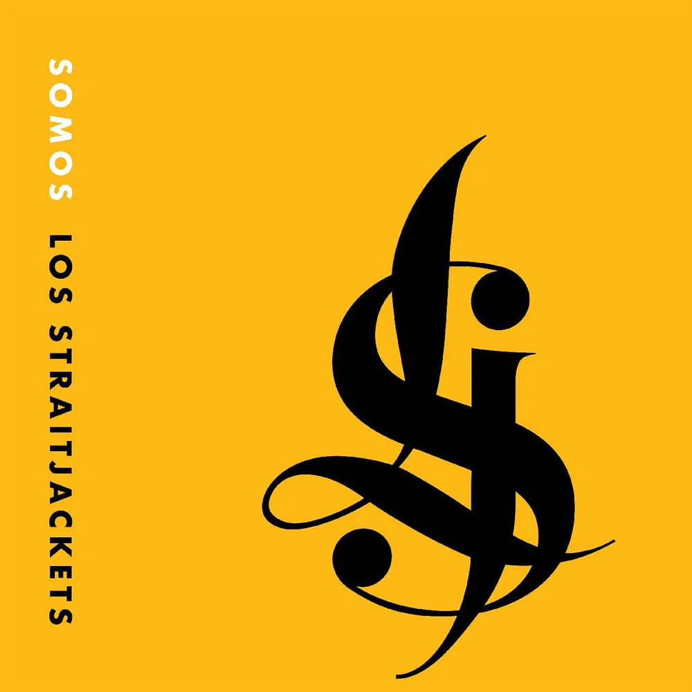 LOS STRAITJACKETS - Somos Los Straitjackets Vinyl LP Due Out 05/06/26