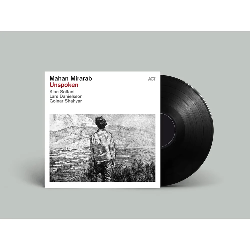 Mahan Mirarab Unspoken Vinyl LP Due Out 29/05/26