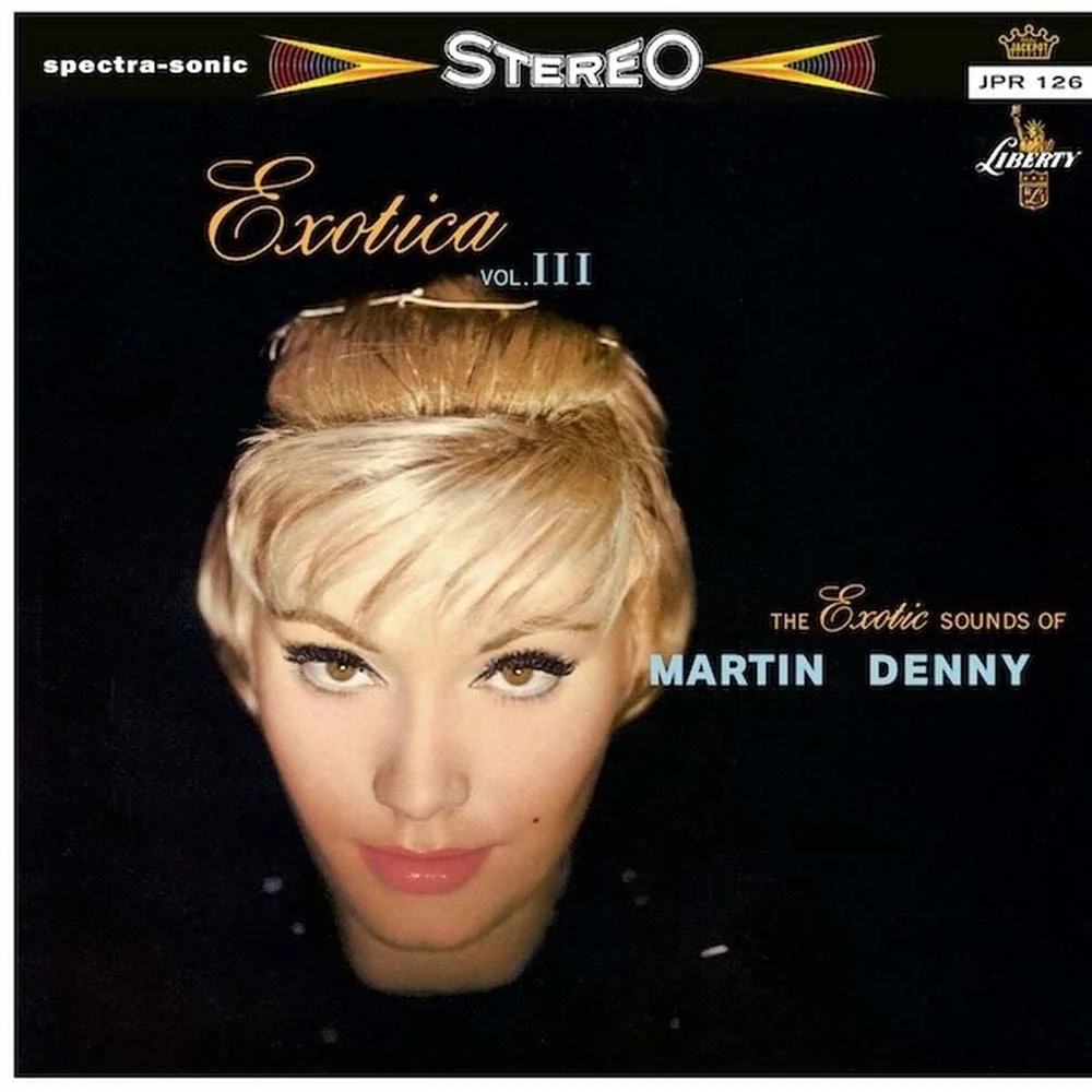 Martin Denny Exotica Vol III Vinyl LP Indies 2025