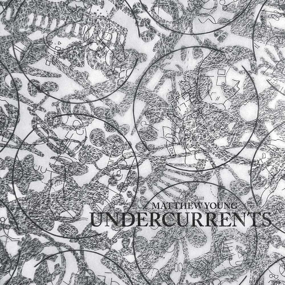 Matthew Young Undercurrents Vinyl LP 2025