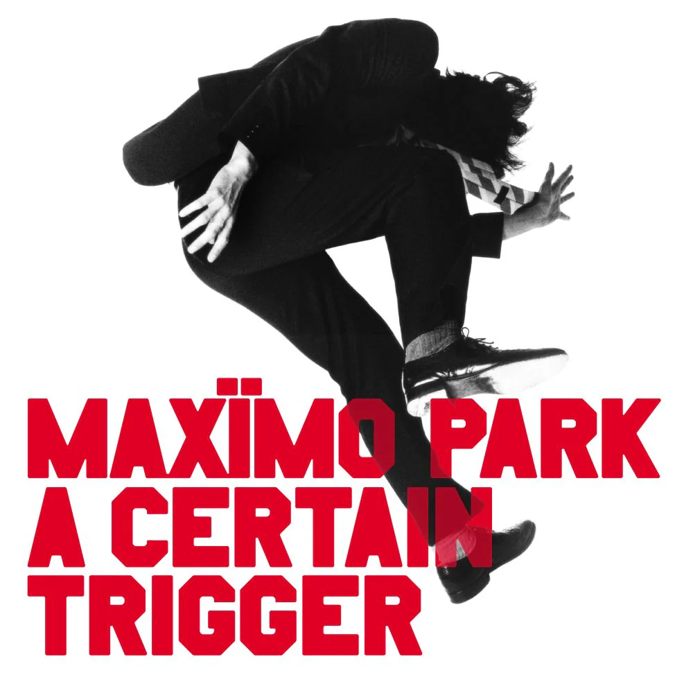 Maximo Park A Certain Trigger/Missing Songs Vinyl LP Set 2025