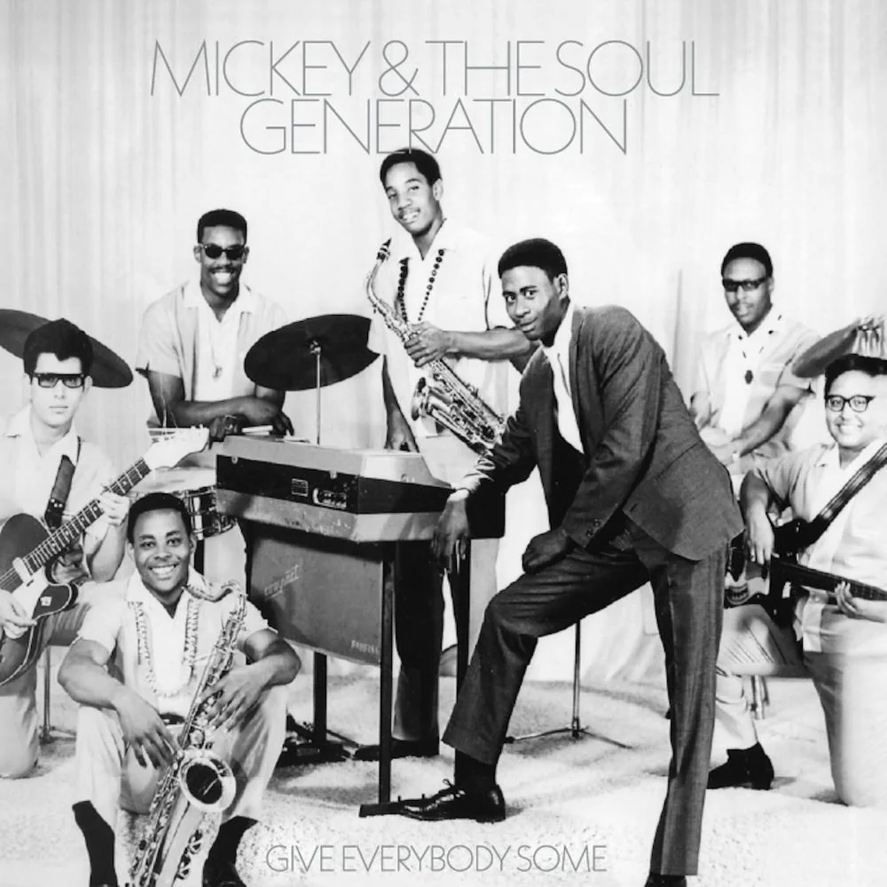 Mickey & The Soul Generation Give Everybody Some Vinyl LP 2026