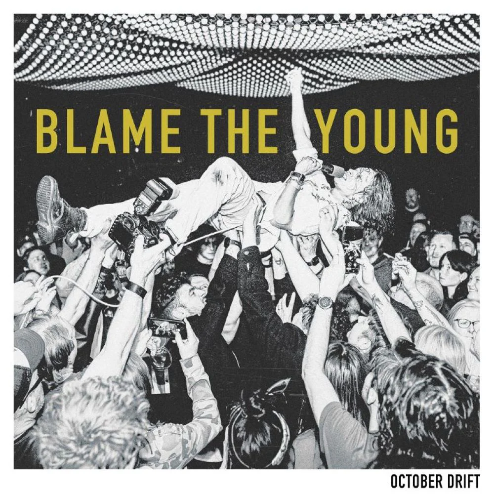 October Drift Blame The Young CD 2024