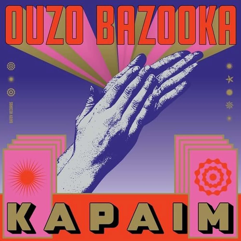 Ouzo Bazooka Kapaim Vinyl LP 2025