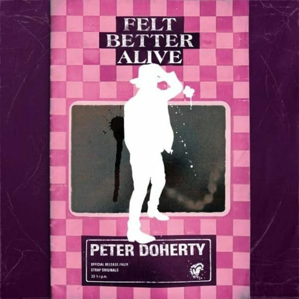 Peter Doherty Felt Better Alive Cassette Tape 2025
