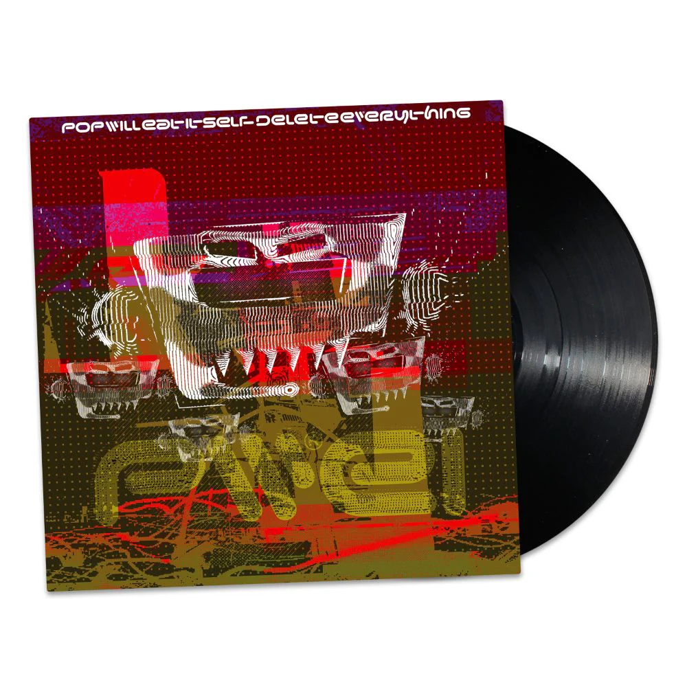 Pop Will Eat Itself Delete Everything Vinyl LP 2025