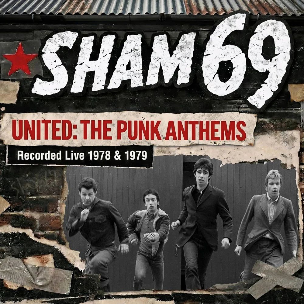 Sham 69 - United: The Punk Anthems Recorded Live 1978 & 1979 Vinyl LP Due Out 29/05/26