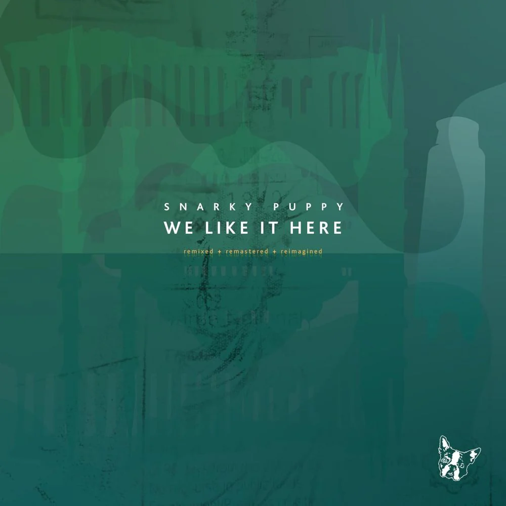 Snarky Puppy We Like It Here (Remixed & Remastered & Reimagined) Vinyl LP 2025
