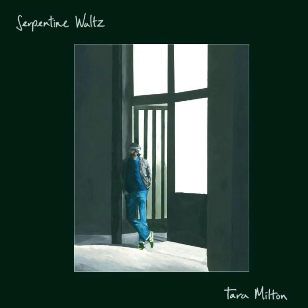 Tara Milton Serpentine Waltz Vinyl LP 2026
