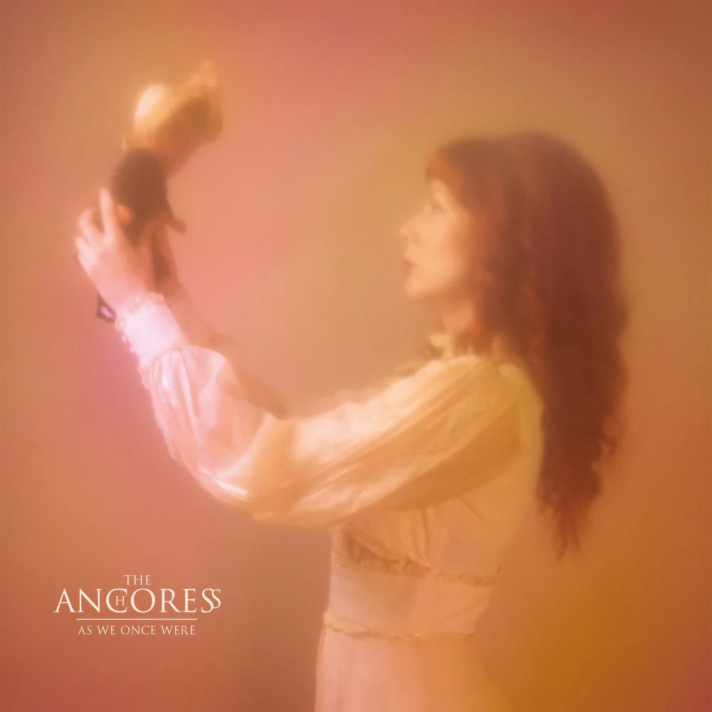 The Anchoress As We Once Were Vinyl LP Linen Colour Due Out 07/08/26