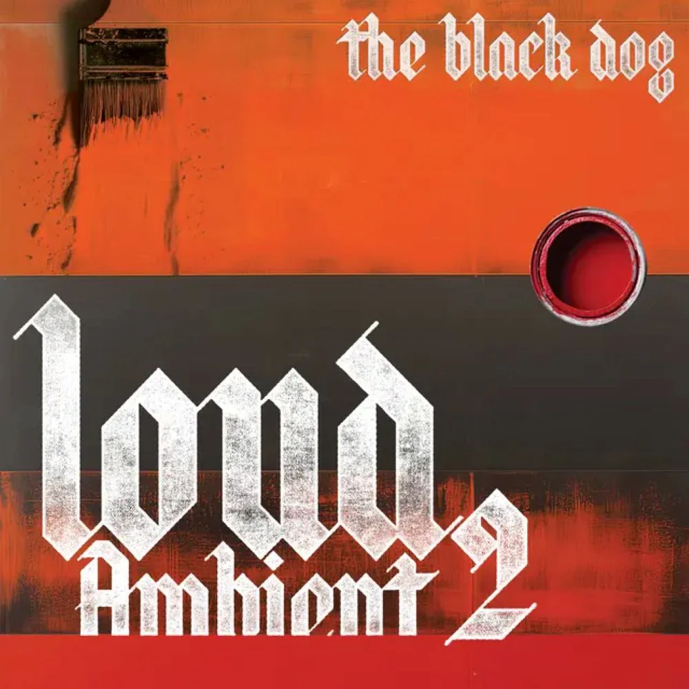 The Black Dog Loud Ambient 2 Vinyl LP 2026