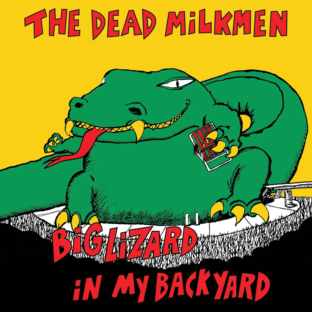 The Dead Milkmen Big Lizard In My Backyard Vinyl LP 2026