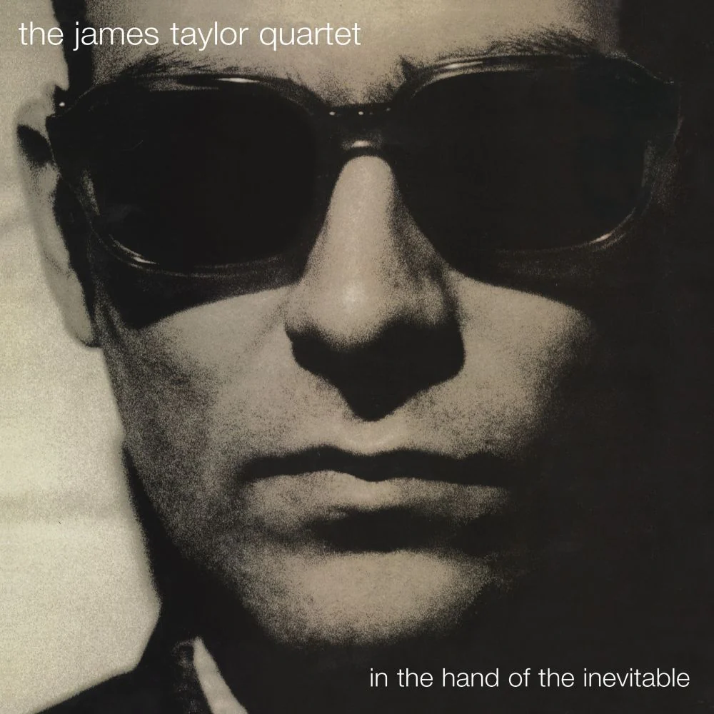 The James Taylor Quartet In The Hand Of The Inevitable Vinyl LP 30th Anniversary 2025
