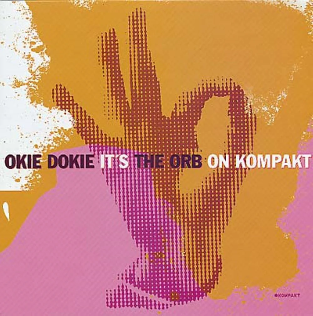 The Orb Okie Dokie It's The Orb On Kompakt Vinyl LP 2025