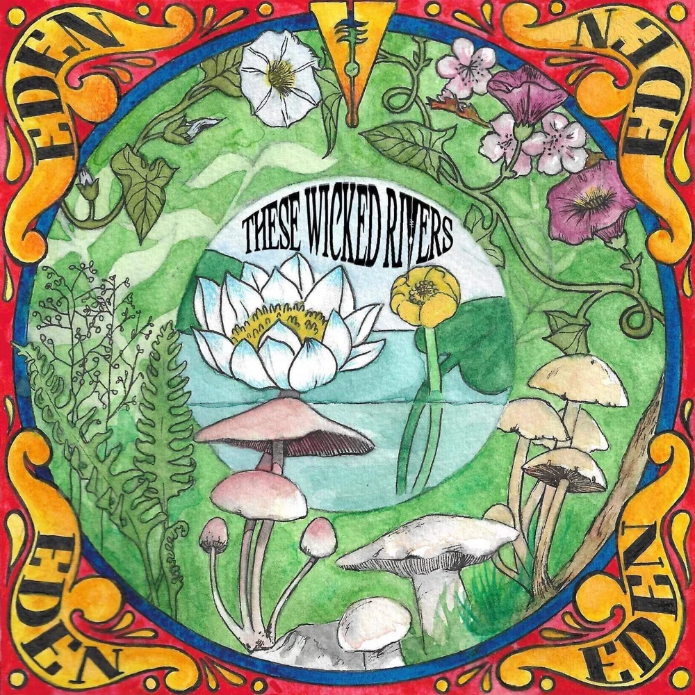These Wicked Rivers Eden Vinyl LP 2025