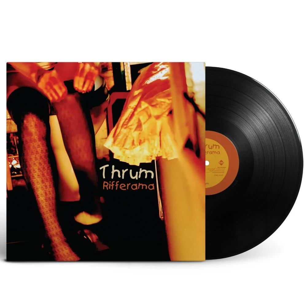 Thrum Rifferama Vinyl LP Due Out 26/06/26