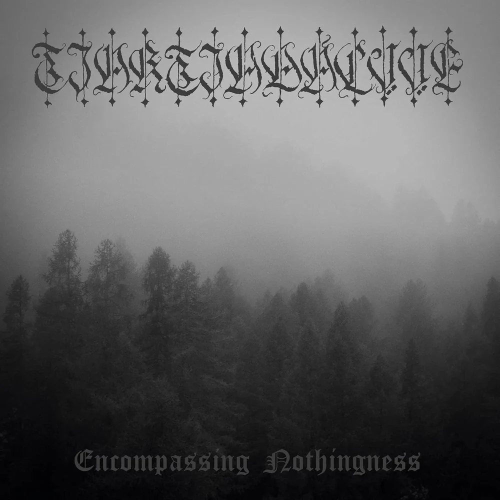Tjaktjadalvve Encompassing Nothingness Vinyl LP Due Out 15/05/26