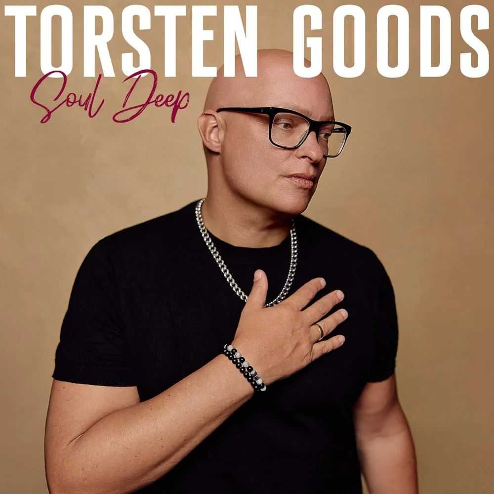 Torsten Goods Soul Deep Vinyl LP 2025