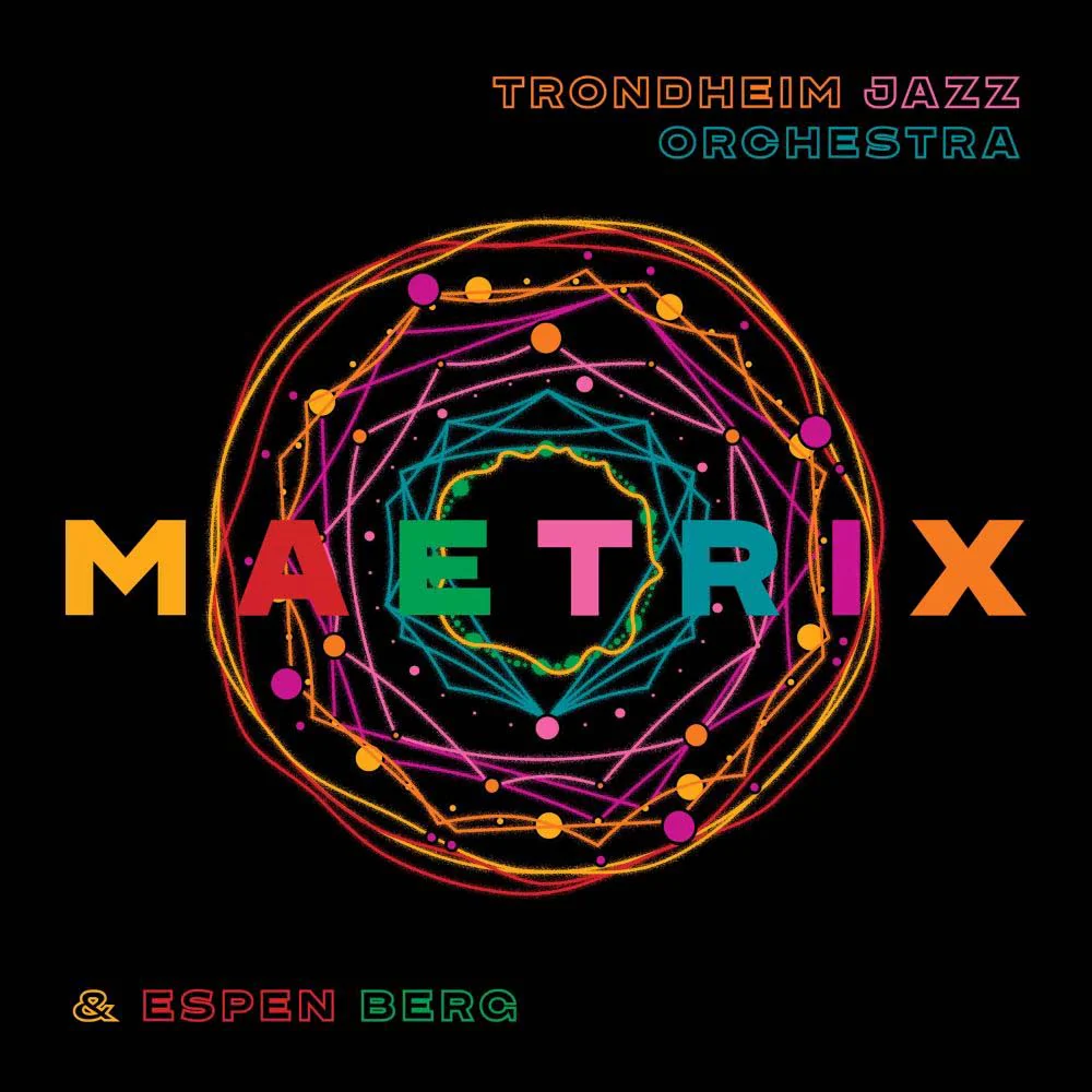 Trondheim Jazzorkester & Espen Berg Maetrix Vinyl LP 2025
