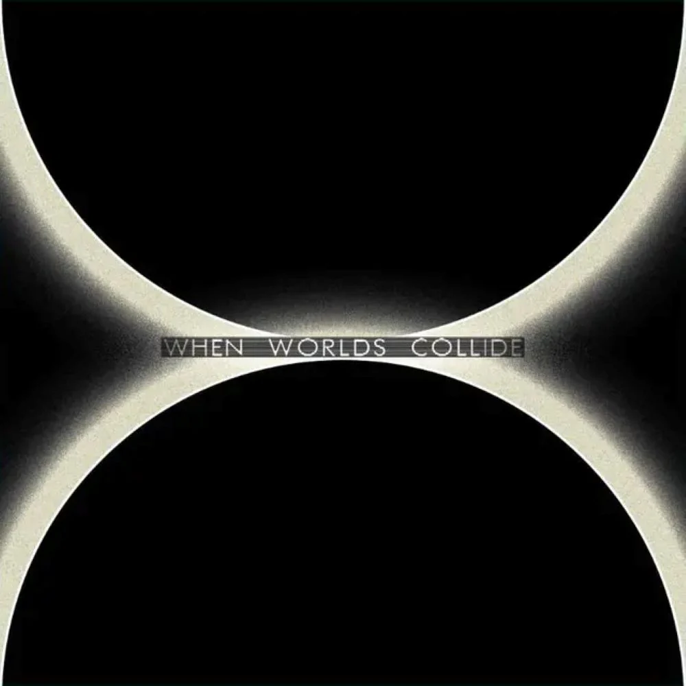 When Worlds Collide Vinyl LP 2025