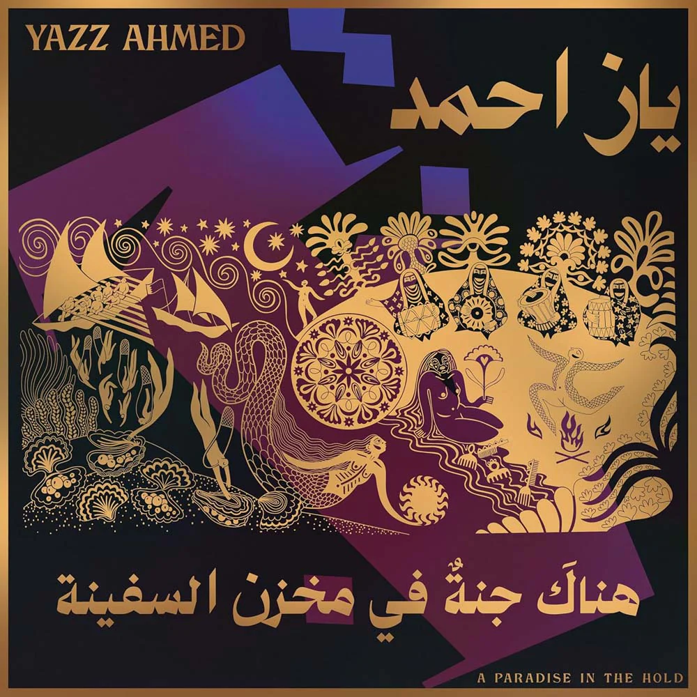 Yazz Ahmed A Paradise In The Hold Vinyl LP 2025